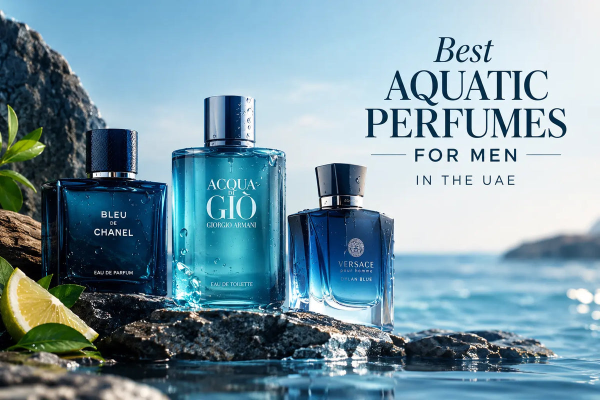 Best Aquatic Perfumes for Men in the UAE